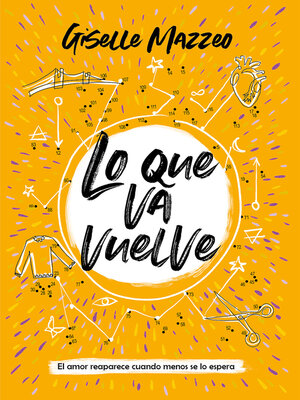 cover image of Lo que va vuelve